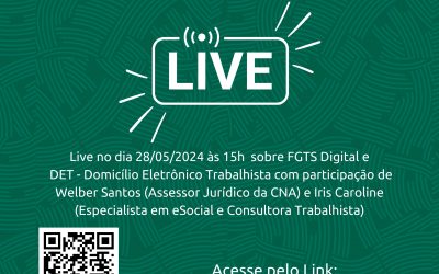 LIVE Sobre FGTS Digital e DET – Domicílio Eletrônico Trabalhista