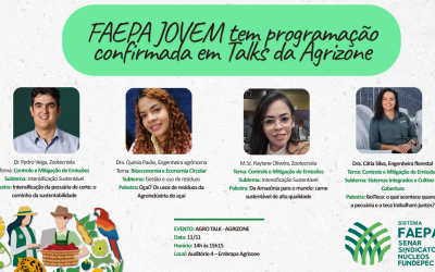 COP 30: FAEPA JOVEM tem programação confirmada em Talks da Agrizone