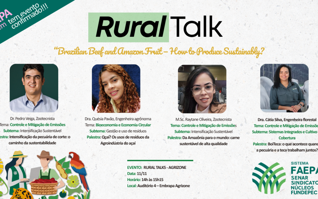 COP 30: FAEPA JOVEM tem programação confirmada em Talks da Agrizone