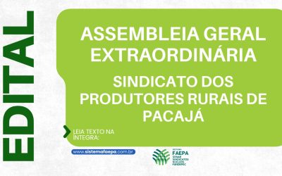 Sindicato de Pacajá convoca Assembleia Geral Extraordinária aos associados